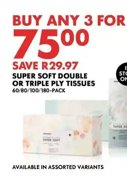 Woolworths Super Soft Double or Triple Ply Tissues offer