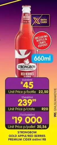 Shoprite STRONGBOW GOLD APPLE/RED BERRIES PREMIUM CIDER 660ml RB offer