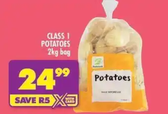 Shoprite CLASS 1 POTATOES 2kg bag offer