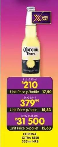 Shoprite CORONA EXTRA BEER 355ml NRB offer