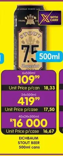 Shoprite EICHBAUM STOUT BEER 500ml cans offer