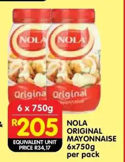 Shoprite NOLA ORIGINAL MAYONNAISE 6x750g per pack offer