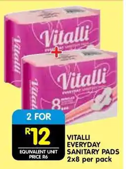 Shoprite VITALLI EVERYDAY SANITARY PADS offer