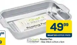 Pick n Pay Hypermarket Chef's Kitchen Roaster Pan offer