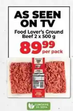 Food Lover's Market Food Lover’s Ground Beef 2 x 500 g offer