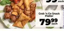 Food Lover's Market Grab 'n Go Snack Platter offer