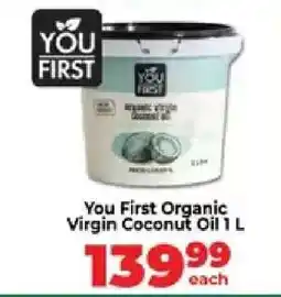 Food Lover's Market You First Organic Virgin Coconut Oil 1 L offer