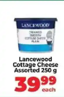 Food Lover's Market Lancewood Cottage Cheese Assorted 250 g offer