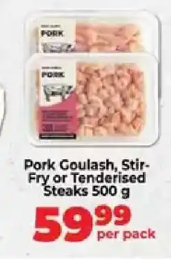 Food Lover's Market Pork Goulash, Stir-Fry or Tenderised Steaks 500 g offer