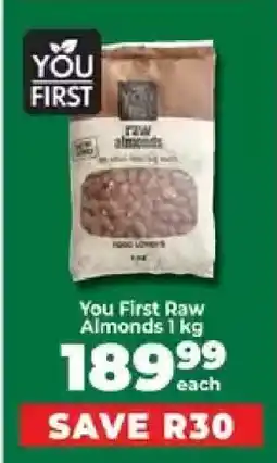 Food Lover's Market You First Raw Almonds 1 kg offer