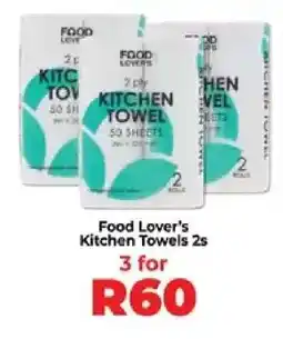 Food Lover's Market Food Lover’s Kitchen Towels 2s offer