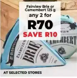 Food Lover's Market Fairview Brie or Camembert 125 g offer