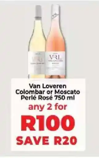 Food Lover's Market Van Loveren Colombar or Moscato Perlé Rosé 750 ml offer