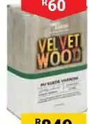 Builders Warehouse Fired Earth 5L Velvet Wood PU Suede Or Gloss Varnish 850025015, 850024963 offer