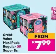 Game Great Value Maxi Pads Regular Or Super-8s Pack offer