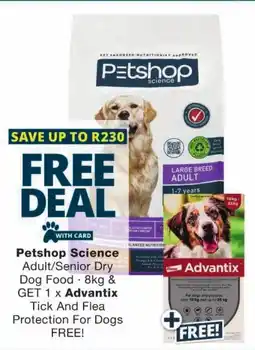 Checkers Petshop Science Adult/ Senior Dry Dog Food offer