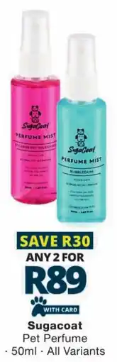 Checkers Sugacoat Pet Perfume offer