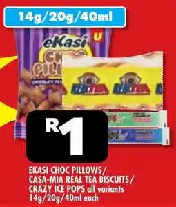 Usave Ekasi choc pillows/ casa-mia real tea biscuits/ crazy ice pops offer