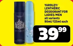Usave Yardley/ lenthéric deodorant for ladies/ men offer