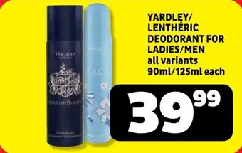 Usave Yardley/ lenthéric deodorant for ladies/ men offer