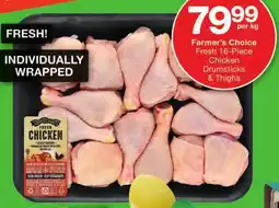 Checkers Hyper Farmer's Choice Fresh Chicken Drumsticks & Thighs offer