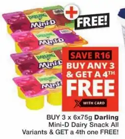 Checkers Hyper Darling Mini-D Dairy Snack All Variants offer