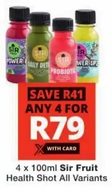 Checkers Hyper Sir Fruit Health Shot All Variants offer