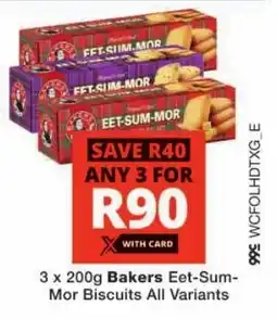 Checkers Hyper Bakers Eet-Sum-Mor Biscuits All Variants offer