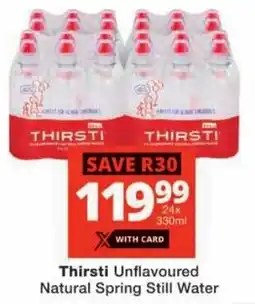 Checkers Hyper Thirsti Unflavoured Natural Spring Still Water offer