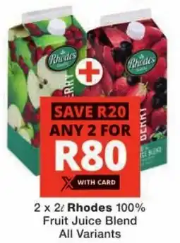 Checkers Hyper Rhodes 100% Fruit Juice Blend All Variants offer