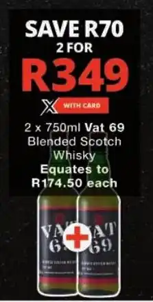 Checkers Hyper Vat 69 Blended Scotch Whisky offer