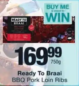 Checkers Ready To Braai BBQ Pork Loin Ribs offer