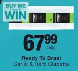 Checkers Ready To Braai Garlic & Herb Ciabatta offer