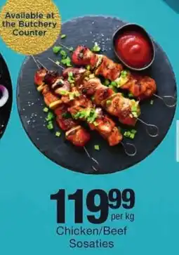 Checkers Chicken/ Beef Sosaties offer