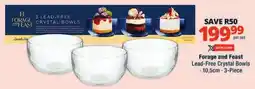 Checkers Forage and Feast Lead-Free Crystal Bowls offer