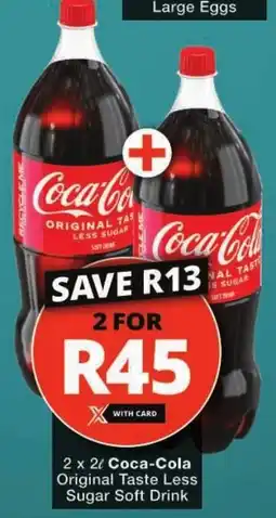 Checkers Coca-Cola Original Taste Less Sugar Soft Drink offer