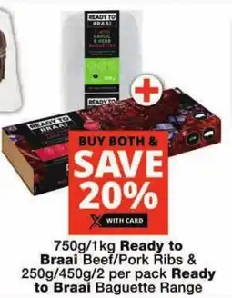 Checkers Ready to Braai Beef/ Pork Ribs & Ready to Braai Baguette Range offer