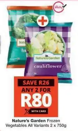 Checkers Nature's Garden Frozen Vegetables offer