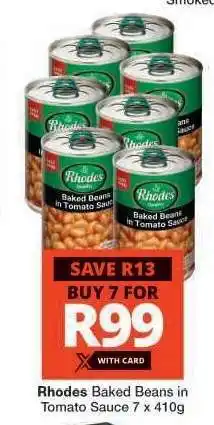Checkers Rhodes Baked Beans in Tomato Sauce 7 x 410g offer