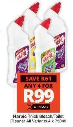 Checkers Harpic Thick Bleach/Toilet Cleaner offer
