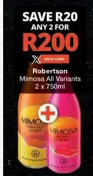 Checkers Robertson Mimosa All Variants offer