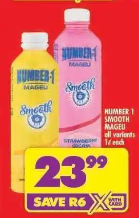 Shoprite NUMBER 1 SMOOTH MAGEU offer