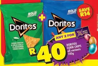 Shoprite DORITOS CORN CHIPS all variants 145g offer