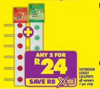 Shoprite Sovereign Lovely Lollipops offer