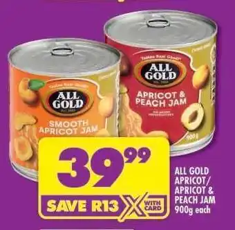 Shoprite ALL GOLD APRICOT/APRICOT PEACH JAM 900g each offer