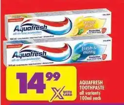 Shoprite AQUAFRESH TOOTHPASTE offer