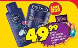 Shoprite NIVEA BODY LOTION/CREAM selected variants 400ml each offer