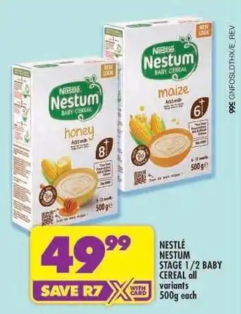 Shoprite NESTLÉ NESTUM STAGE 1/2 BABY CEREAL offer