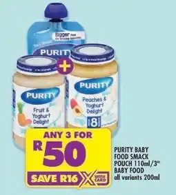 Shoprite PURITY BABY FOOD SMACK POUCH 110ml/3 BABY FOOD offer