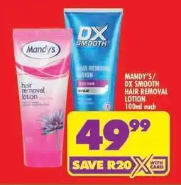 Shoprite MANDY’S / DX Smooth Hair Removal Lotion offer